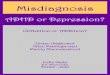 Misdiagnosis: ADHD or Depression?