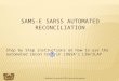 Sams e sarss automated reconciliation (2)