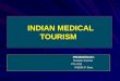 Indian Medical Tourism
