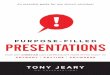 Purpose-Filled Presentations by Tony Jeary preview
