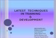 Latest Techniques in Training and Development