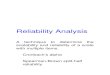 Very Good Reliability Analysis