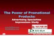 Why Promo Products