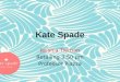 Retailing Analysis- Kate Spade- Handbags