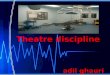 operation Theatre Discipline
