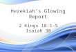 Hezekiahs Glowing Report