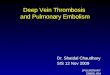 DVT Pulmonary Embolism