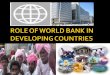 Role of World Bank in Developing Countries