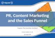 PR, Content Marketing and The Sales Funnel - Napier PR
