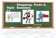 C1 Topic 11 Buying & Selling