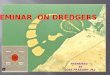 Seminar on Dredgers