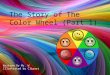 The Story of the Color Wheel