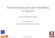 Personal Data and User Modelling in Tourism