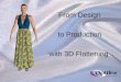 Dress Design With OptiTex Flattening