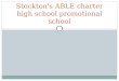 Stockton's able charter high school promotional school