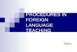 Procedures in Foreign Language Teaching
