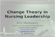 Change Theory in Nursing Leadership