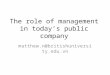 The role of management in today’s public company