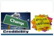 Change attitude credibility