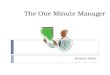 Story of One Minute Manager Ppt