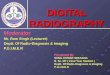 Digital Radiography - Sunil Seksana