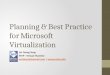 Planning & Best Practice for Microsoft Virtualization