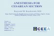 ANESTHESIA FOR CESAREAN SECTION
