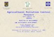 Presentation: Romania Agricultural Pollution Control Project [4th Global Nitrogen Conference] (Nicolau)