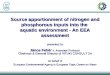 Source Apportionment of Nitrogen and Phosphorous Inputs into the Aquatic Environment - An EEA Assessment