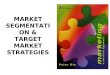Market Segmentation by Tahira Umair