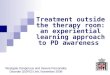 Treatment outside the therapy room: An experiential learning approach to PD awareness
