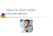 How to Start Sales Conversation