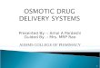 Osmotic Drug Delivery Systems 3