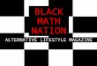My pitch black math nation