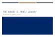Robert R. Muntz Library Overview for Pharmacy Faculty, 9-8-2014