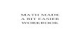 Math Made a Bit Easier Workbook: Practice Exercises, Self-Tests, and Review