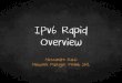 festival ICT 2013: IPv6 rapid overview
