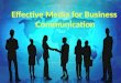 Effective Media for business communication