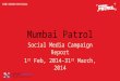 Mumbai Patrol Digital Media Campaign Report
