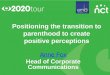 Positioning the transition to parenthood to create positive perceptions