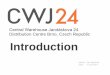 CWJ24 Distribution Centre: Introduction