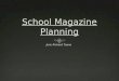 All In One School Magazine Planning