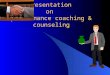 Presentation On Coaching And Counselling
