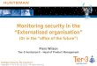 Monitoring security in the externalised organisation (Auscert 2013)