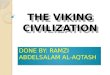 The viking civilization