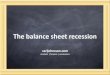 The balance sheet recession