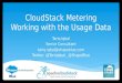 CloudStack Metering - Working with Usage Data #CCCNA14