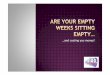 Are your empty weeks sitting empty   slide show