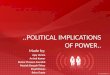 Political Implications of Power