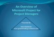 Practical Use of Microsoft Project for Project Managers